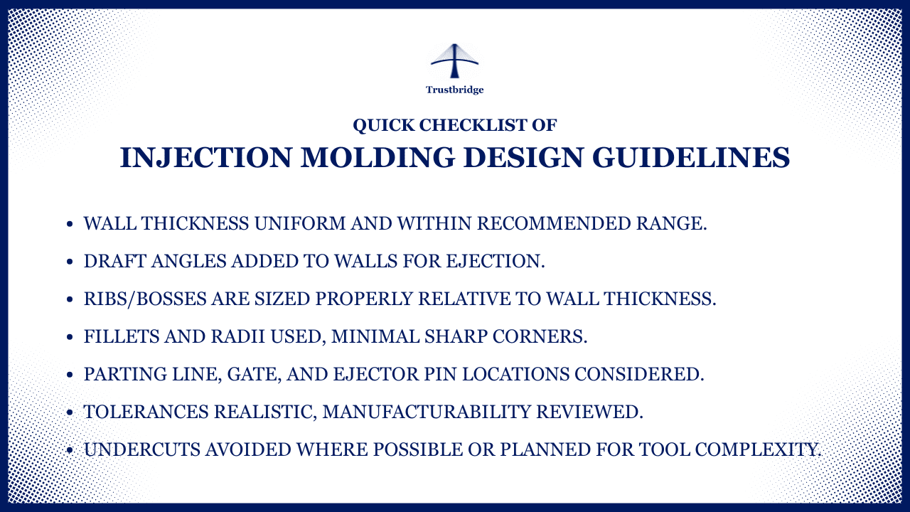 Quick Checklist of Injection Molding Design Guidelines